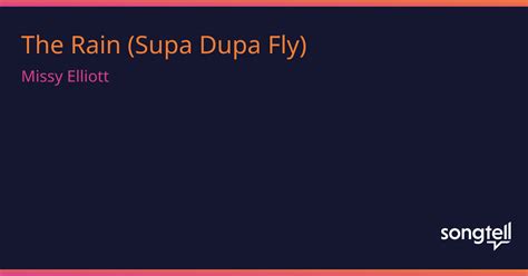 the rain supa dupa fly trash bag meaning|super dupa fly lyrics meaning.